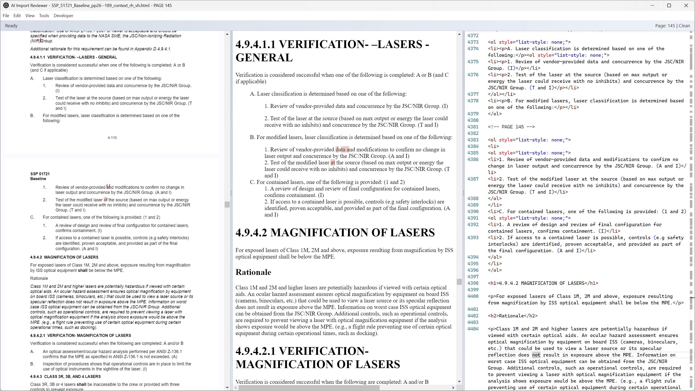 The three panes of the Import Reviewer. The three panes of the Import Reviewer.